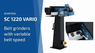 SCANTOOL 1220 Vario Bench belt grinders