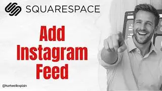 How to Add Your Instagram Feed To Your Squarespace