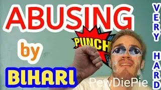 T series vs PewDiePie। #Disstrack_bye_pewdiepie । Bihari abusing PewDiePie very hard।