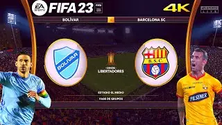 Bolivar Vs Barcelona SC // Copa Libertadores [Next Gen PS5 /Series X] 4k