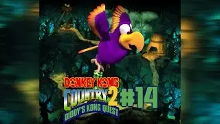 Donkey Kong Country 2: Diddy's Kong Quest - Episode 14: 