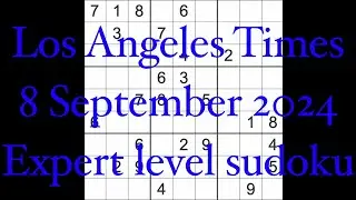 Sudoku solution – Los Angeles Times 8 September 2024 Expert level