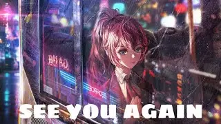 Nightcore-See You Again(Female Version)-(Lyrics)