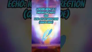 Genshin Impact Envisaged Echoes Qiqi Echo Guide #genshinimpact #genshinguide