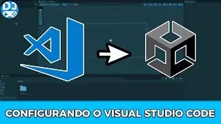 [Aula 08] Configurando o Visual Studio Code na Unity | Curso: Começando na Unity e C#