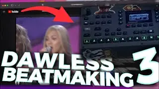 DAWLESS BEATMAKING 3