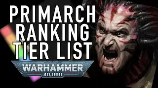 Warhammer 40K Primarch Tier Ranking #wh40klore #warhammer40kspacemarine #spacemarine2