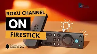 How to Install Roku Channel on FireStick | Free Movies & TV Shows