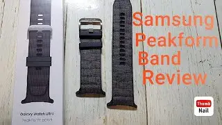 Samsung Watch Ultra Peakform Band Review