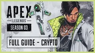 ГАЙД ДЛЯ НОВИЧКОВ №14 | ПОЛНЫЙ ОБЗОР ПЕРСОНАЖА CRYPTO В APEX LEGENDS