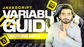 JavaScript Tutorial 2: Mastering Variables: Var, Let, and Const Explained | Web Dev 97