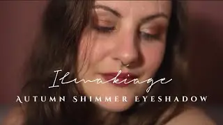 AD || Ilmakiage Autumn Warm/Cool Toned Shimmer Eyeshadow Look
