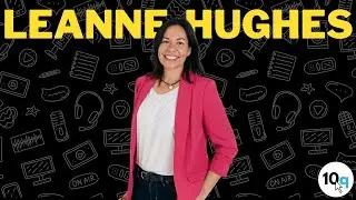 Leanne Hughes - Podcaster & Author