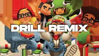 SUBWAY SURFERS - THEME SONG [DRILL REMIX] (prod by @808smoove_1)