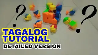 Paano bumuo ng isang Rubik's Cube?? [DETAILED]