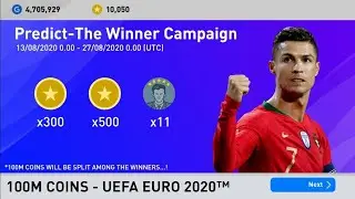 UEFA EURO 2020™ Predict The Winner Campaign   Free 300 500 Coins, 11x5★ Scout   PES 2020 Mobile PC