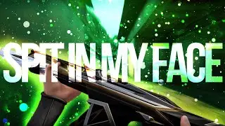 SPIT IN MY FACE! 💚 (Valorant Montage) (2K)