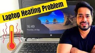 Laptop Heating and Hanging problem