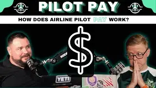 Airline Pilot Explains Pay Structure