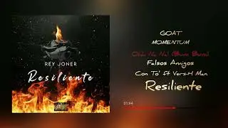 Rey Joner  - Ohh Na Na! | Resiliente | Prod. By Raiss Face