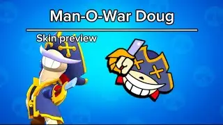 Brawl Stats | Man-O-War Doug skin preview video.