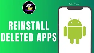 How to Reinstall Deleted Apps on Android