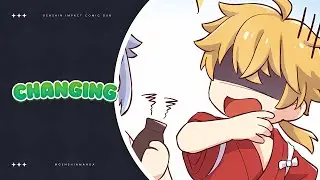 Changing | Genshin Impact Comic Dub