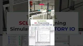 TIA portal S7-1200 Siemens PLC SCL Programming of Assembler Simulated in FactoryIO #shorts #tutorial