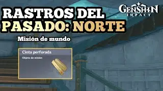 RASTROS DEL PASADO: NORTE | Misión de mundo | Fontaine 4.1
