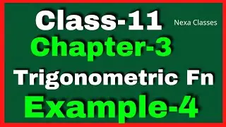 Example 4 Chapter3 Class 11 Math || Example4 Class11 Ch 3 NCERT Math || Chapter3 Example4 Class11