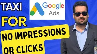 Google Ads For Taxi - Not Receiving impressions or clicks