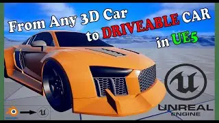 How to Import and Set Up a Drivable Car in Unreal Engine —(Using Blender)| Build racing game PART 01
