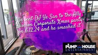 We sent DJ Ye San to the Ally Fashion Corporate Xmas party on 6.12.24 and he smashed it