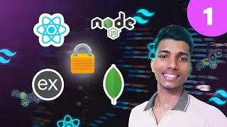 Learn MERN stack Advance Authentication and Authorizatinon | part 1