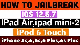 How To jailbreak iOS 12.5.7 ipad Air,ipad Mini/iphone 5s,6,6plus - New 2024