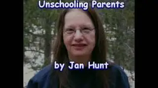 Ten Tips for New Unschooling Parents ~ Jan Hunt