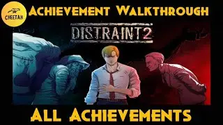 DISTRAINT 2 - Achievement Walkthrough ALL Achievements