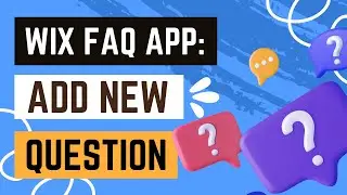 Wix FAQ App: How to Add a New Question