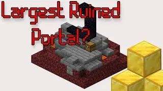 The Largest Ruined Portal in Minecraft?