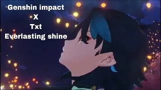 If Genshin Impact had an anime OP | Black clover op 12 TXT Everlasting Shine