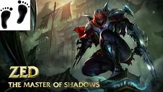 League of Legends - Champion Zed (ep. 2)