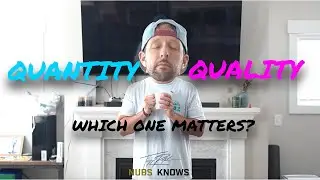Quantity or Quality