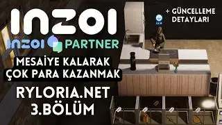 Inzoi Update Details and Making a Lot of Money by Working Overtime | Ryloria.net Part 3