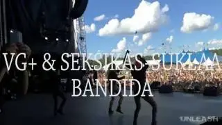 VG+ & Seksikäs-Suklaa: Bandida | Ruisrock 2016