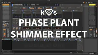 Phase Plant Shimmer Effect