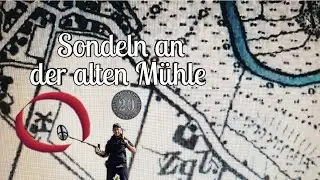 Schatzsuche - Sondeln an der alten Mühle | Endlich der langersehnte FUND mit dem Metalldetektor!