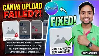 Images Videos Not Uploading on Canva Fixed | Can't Upload Images/Videos on Canva App Solved