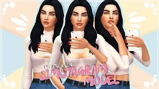 SIMSTAGRAM MODEL 📸 | The Sims 4 | Create a Sim | + CC list & Sim download