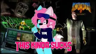 Doom 3 Kinda Sucks, ngl.