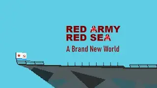 Red Army, Red Sea 01 "A Brand New World"